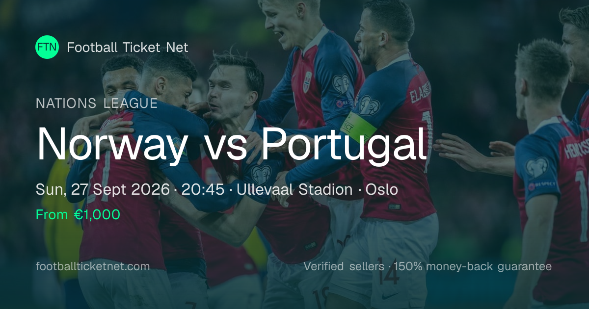 Norway vs Portugal Tickets | Nations League | 27 Sep 2026
